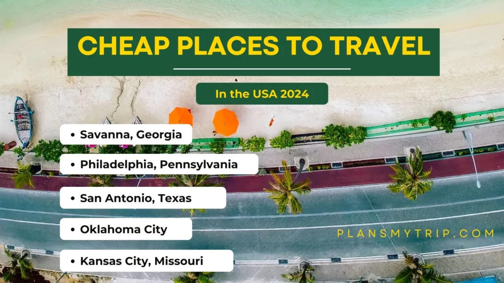 USA Cheap Places to Travel