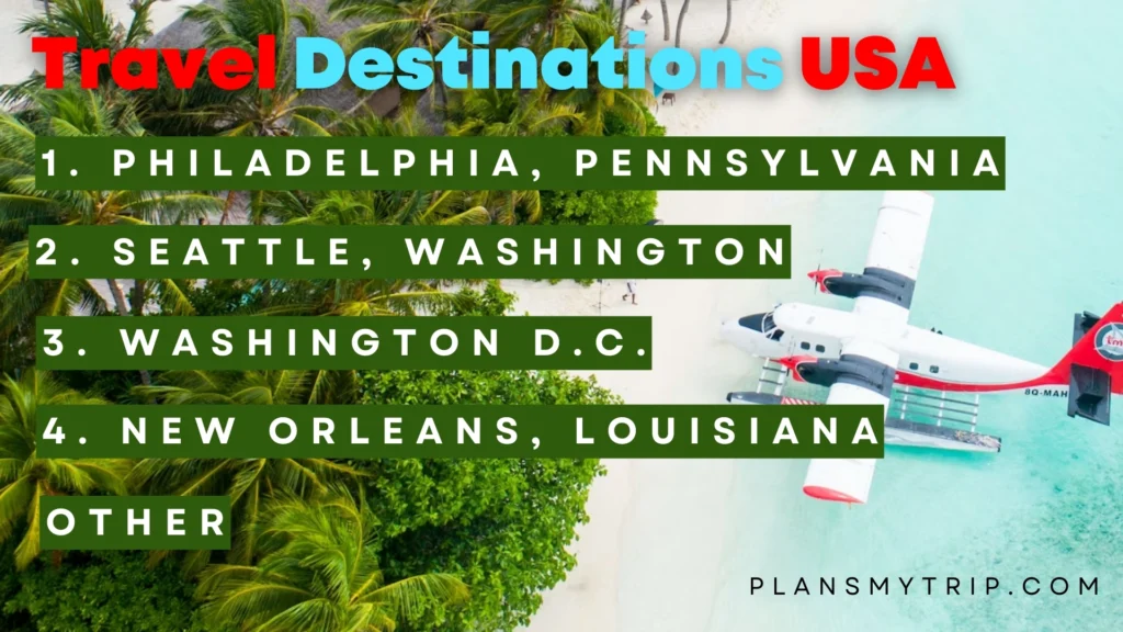 Travel Destinations in the USA