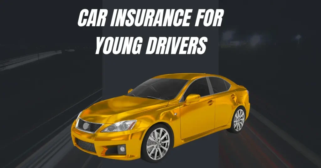 Finding Car Insurance for Young Drivers